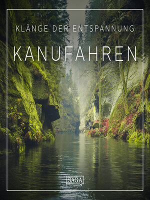 cover image of Klänge der Entspannung--Kanufahren